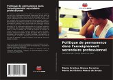 Politique de permanence dans l'enseignement secondaire professionnel