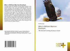 Who Is William Marrion Branham