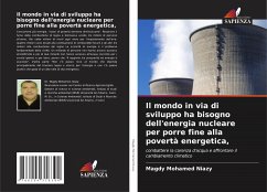 Il mondo in via di sviluppo ha bisogno dell'energia nucleare per porre fine alla povertà energetica, - Niazy, Magdy Mohamed