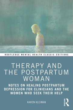 Therapy and the Postpartum Woman - Kleiman, Karen