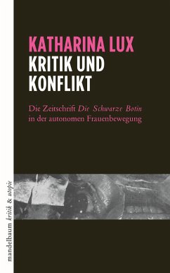 Kritik und Konflikt - Lux, Katharina