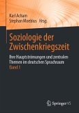 Soziologie der Zwischenkriegszeit. Ihre Hauptströmungen und zentralen Themen im deutschen Sprachraum (eBook, PDF)