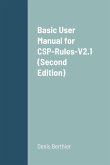 Basic User Manual for CSP-Rules-V2.1 (Second Edition)