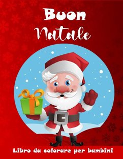 Libro da colorare di Natale per bambini - Moran, Elizabeth