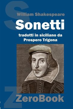 Sonetti di William Shakespeare tradotti in siciliano - Trigona, Prospero