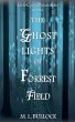 The Ghost Lights of Forrest Field - Bild 1