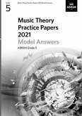 Music Theory Practice Papers Model Answers 2021, ABRSM Grade 5 Music Theory Practice Papers Model Answers 2021, ABRSM Grade 5