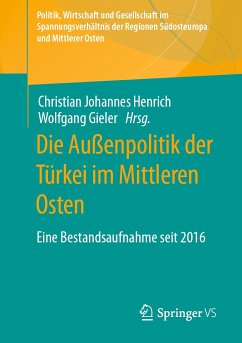 Die Außenpolitik der Türkei im Mittleren Osten (eBook, PDF)