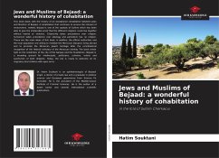 Jews and Muslims of Bejaad: a wonderful history of cohabitation - Souktani, Hatim