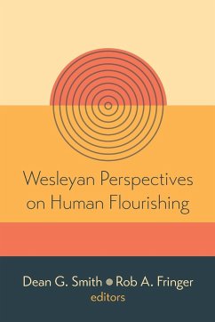 Wesleyan Perspectives on Human Flourishing