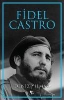 Fidel Castro - Yilmaz, Deniz