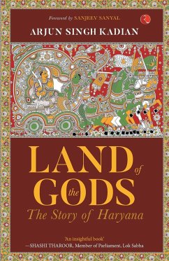 LAND OF THE GODS - Kadian, Arjun Singh