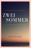 Zwei Sommer