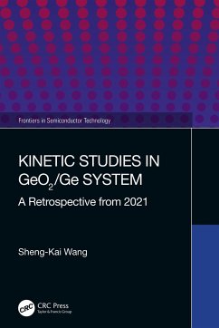 Kinetic Studies in GeO2/Ge System - Wang, Sheng-Kai