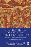 The Frontlines of Artificial Intelligence Ethics