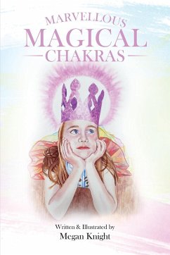 Marvellous Magical Chakras - Knight, Megan