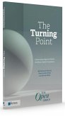 The Turning Point: A Novel about Agile Architects Building a Digital Foundation