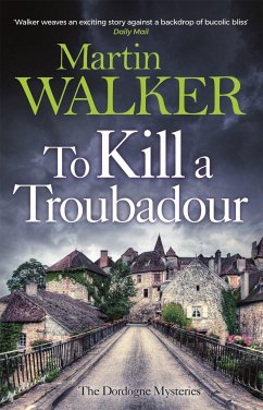 To Kill a Troubadour - Walker, Martin