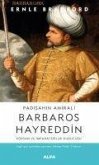 Padisahin Amirali Barbaros Hayreddin