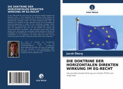 DIE DOKTRINE DER HORIZONTALEN DIREKTEN WIRKUNG IM EG-RECHT - Öberg, Jacob