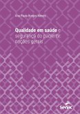 Qualidade em saúde e segurança do paciente (eBook, ePUB)