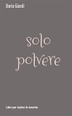 solo polvere (eBook, ePUB)