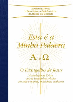 Esta é a Minha Palavra. A e Ω (eBook, ePUB) - Gabriele