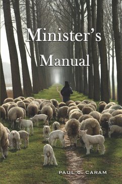 Minister's Manual (eBook, ePUB) - Paul G. Caram, Dr.