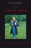 Opi forever young (eBook, ePUB)
