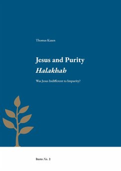 Jesus and Purity Halakhah - Kazen, Thomas