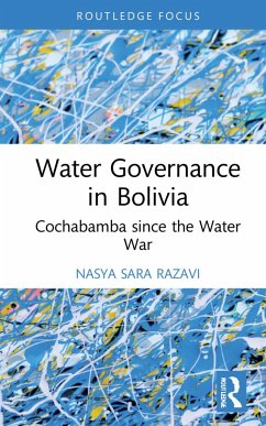 Water Governance in Bolivia - Razavi, Nasya Sara