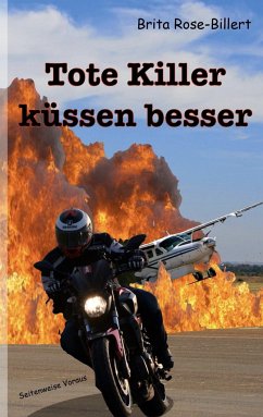 Tote Killer küssen besser - Rose-Billert, Brita