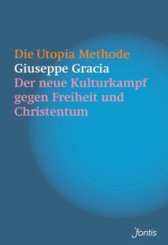 Die Utopia-Methode - Gracia, Giuseppe