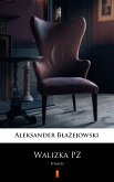 Walizka PZ (eBook, ePUB)