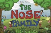 The Nose family The Nose family