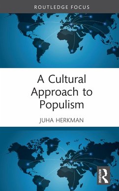 A Cultural Approach to Populism - Herkman, Juha