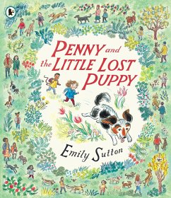Penny and the Little Lost Puppy - Sutton, Emily