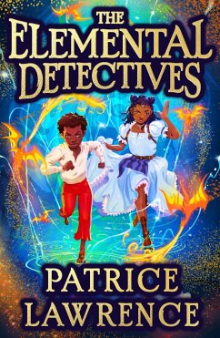 The Elemental Detectives - Lawrence, Patrice