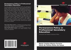 Permanence Policy in Professional Secondary Education - Afonso Ferreira, Maria Cristina;Matos de Souza, Maria de Fátima