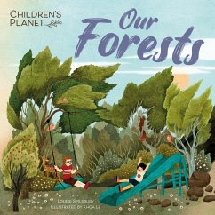 Children's Planet: Our Forests - Spilsbury, Louise