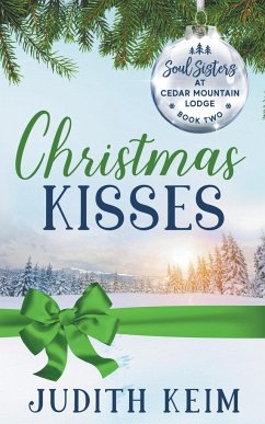 Christmas Kisses - Keim, Judith; Bishop, Ev; Grace, Tammy L.