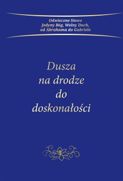 Dusza na drodze do doskonałości (eBook, ePUB) - Gabriele