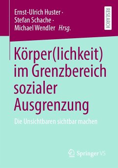 Körper(lichkeit) im Grenzbereich sozialer Ausgrenzung (eBook, PDF)