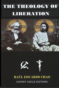 THE THEOLOGY OF LIBERATION - Chao, Raul