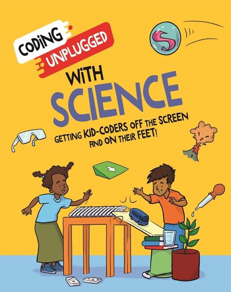 Coding Unplugged: With Science Coding Unplugged: With Science