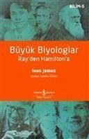 Büyük Biyologlar - Rayden Hamiltona - James, Ioan