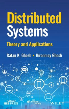Distributed Systems - Ghosh, Ratan K.;Ghosh, Hiranmay
