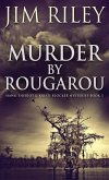 Murder by Rougarou