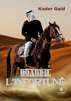 Boabdil l'infortuné - Kader, Gaid