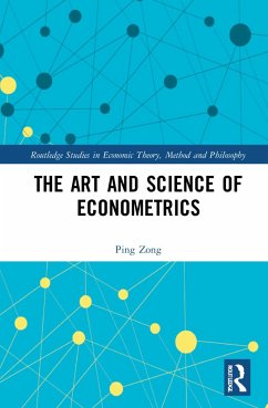 The Art and Science of Econometrics - Zong, Ping